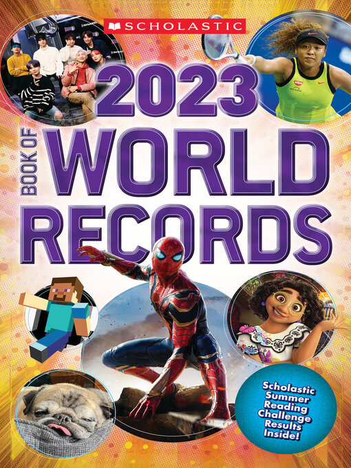 Title details for Scholastic Book of World Records 2023 by Scholastic - Available